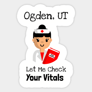 Ogden Utah Let Me Check Your Vitals Sticker